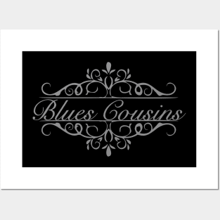 Nice Blues Cousins Posters and Art